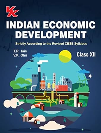 INDIAN ECONOMIC DEVELOPMENT CLASS-XII 2023-24