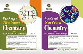 Pradeeps New Course Chemistry for Class 11 (Vol. 1 & 2)