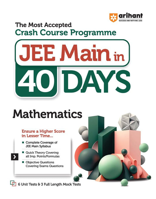 C144 - JEE MAIN IN 40 Days Crash Course Programme Mathematics 2024
