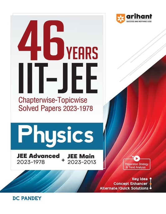 C051-46 Years Physics Chapterwise Topicwise Solved Papers 2023-1978 IIT JEE (Jee Main & Advance